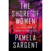 Shore of Women (Pamela Sargent)()