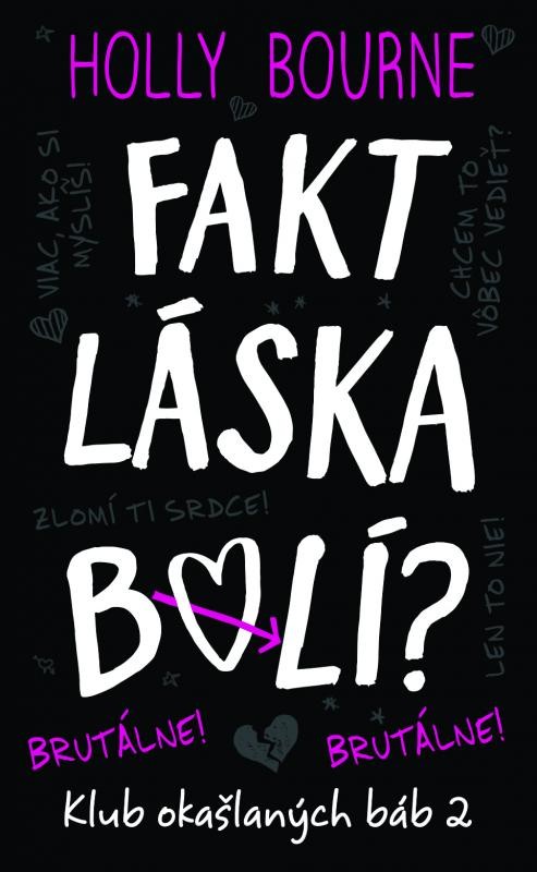 Fakt láska bolí? Holly Bourne