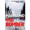 Liza Marklund - Bomber