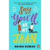 Say You´ll Be My Jaan - Naina Kumar