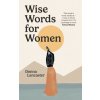 Wise Words for Women