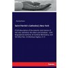 Saint Patrick's Cathedral, New York (Anonymous)(Brožovaná)