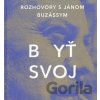 Byť svoj - Ján Štrasser