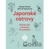 Japonské ostrovy - Alice Kraemerová, Denisa Vostrá, Tereza Nekovářová (ilustrátor)
