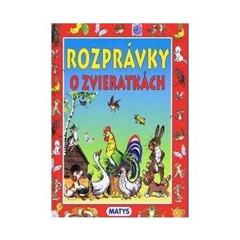 Rozprávky o zvieratkách