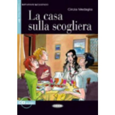 La Casa Sulla Scogliera + CD - C. Medaglia