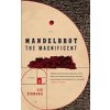 Mandelbrot the Magnificent: A Novella (Ziemska Liz)