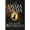 Tá dáma je moja