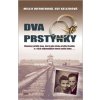 Dva prstýnky - Skutečný příběh ženy, která jako dívka přežila Osvětim a v těch nejtemnějších dnech našla lásku… - Millie Werberová, Eve Kellerová