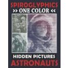 Spiroglyphics One Color Hidden Pictures Astronauts