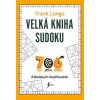 Velká kniha sudoku (Frank Longo)