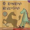 O koníkovi Hrdzošovi - Lim Emily
