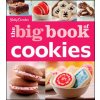 Betty Crocker the Big Book of Cookies