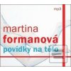 Povídky na tělo - CDmp3 (Martina Formanová)