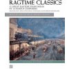 Ragtime Classics: 41 Great Ragtime Piano Solos by 20 Famous Composers (Scott Joplin,Irving Berlin,Eubie Blake)(Brožovaná)