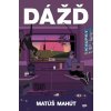 Dážď - Matúš Mahút