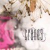 CRANES - Fuse / Digipack [CD]