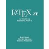 LaTeX 2e (Karl Berry,Stephen Gilmore,Torsten Martinsen)(Brožovaná)