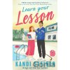 Learn Your Lesson - Kandi Steiner