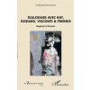 Dialoguer avec Ray, Godard, Visconti & friends