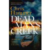 Dead Man's Creek (Chris Hammer)(Brožovaná)