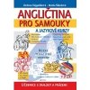 Angličtina pro samouky a jazykové kurzy CD - Šajgalíková Helena Šikolová Mária