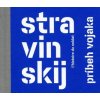 Príbeh Vojaka - Stravinskij Igor