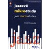 Jazzové mikroetudy pro začínající klavíristy + audio online