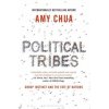 Political Tribes (Amy Chua)(Brožovaná)