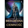 Bezkresna ciemność. Pożeracz słońc. Tom 2