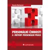 Personální činnosti a metody personální práce Renata Kocianová 2010 (E-kniha)