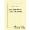 Metafyzické myšlení Tomáše Akvinského - David Svoboda