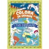 tuoi dinosauri. Colora in grande (Krzjsztof Wísniewski,Joanna Myjak)(Brožovaná)