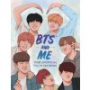BTS and Me