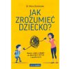 Samo Sedno. Jak zrozumieć dziecko? Wpływ ciała i umysłu na dziecięce emocje i zachowania (Brožovaná)
