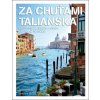 Za chuťami Talianska - Niccolo Lissoni, Marco Lissoni