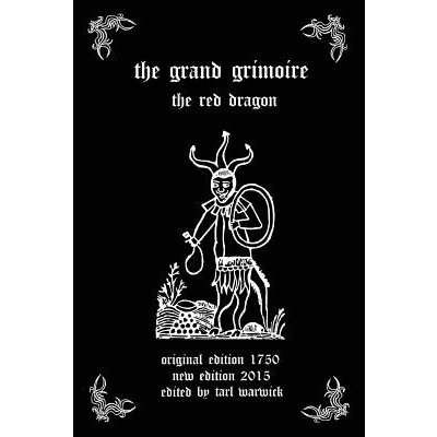 The Grand Grimoire: The Red Dragon Author UnknownPaperback