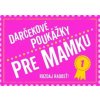 Darčekové poukážky pre mamku