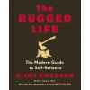 Rugged Life (EMERSON CLINT)(Brožovaná)