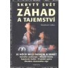 Skrytý svět záhad a tajemství - Vladimír Liška