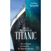 Dans les profondeurs du Titanic