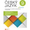 Český jazyk v pohodě 9 pracovní sešit - Kolektiv autorů