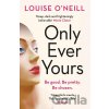 Only Ever Yours - Louise O'Neill