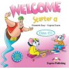 Welcome Starter A Class Audio CD (1) (Elizabeth Gray, Virginia Evans)