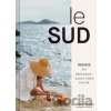 Le Sud: Recipes from Provence-Alpes-Cte dAzur - Peppler Rebekah