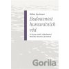 Budoucnost humanitních věd - Walter Kaufmann