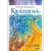 Kráľovná - Svetlana Majchráková