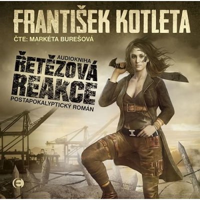 Řetězová reakce (audiokniha) - František Kotleta