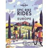 Epic Bike Rides Of Europe - Lonely Planet