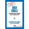 Duch Izraele - Pozoruhodná odolnost rozděleného národa v turbulentním světě